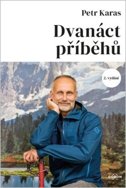 Dvanáct příběhů - Petr Karas