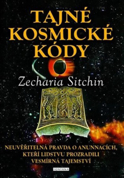 Tajné kosmické kódy - Zecharia Sitchin