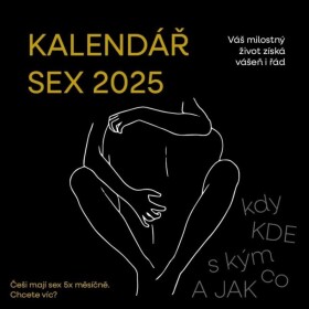 Kalendář sex 2025 - Pavla Köpplová