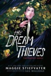 Dream Thieves: The Graphic Novel - Maggie Stiefvater