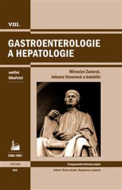 Gastroenterologie a hepatologie - Zavoral Miroslav