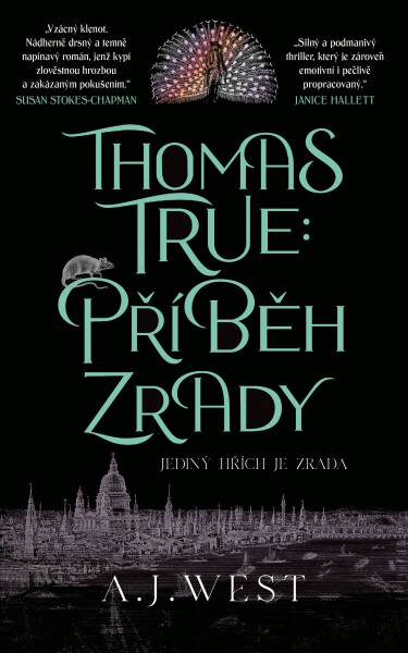Thomas True: Příběh zrady - A. J. West