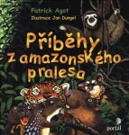 Příběhy amazonského pralesa