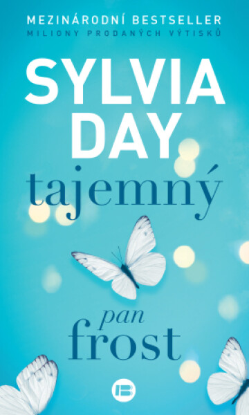 Tajemný pan Frost - Sylvia Day - e-kniha