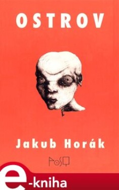 Ostrov - Jakub Horák e-kniha