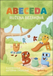 Abeceda - Ružena Bezáková; Kateřina Svozilová