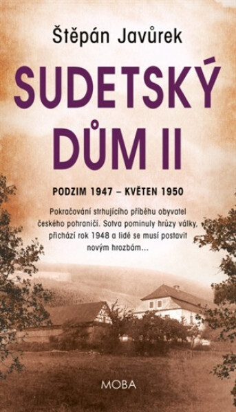 Sudetský dům II. - Štěpán Javůrek