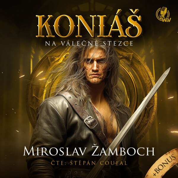 KONIÁŠ – Na válečné stezce - Miroslav Žamboch - audiokniha