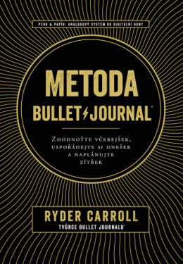 Metoda Bullet Journal - Carroll Ryder - e-kniha