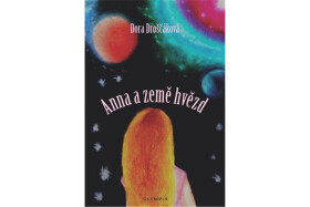 Anna Země hvězd Dora Droščáková