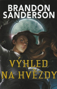 Výhled na hvězdy Sanderson Brandon