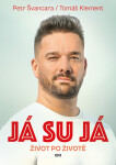 Já su já - Tomáš Klement, Petr Švancara