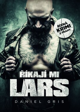 Říkají mi Lars (e-kniha) - Daniel Gris