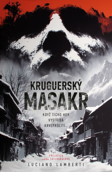 Kruguerský masakr - Lamberti Luciano