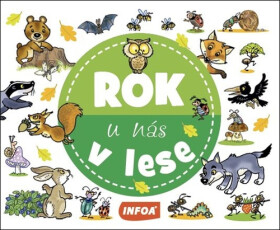 Rok u nás v lese