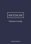 Nečasové úvahy Friedrich Nietzsche