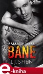 Bane: Prokletá láska - L.J. Shen e-kniha