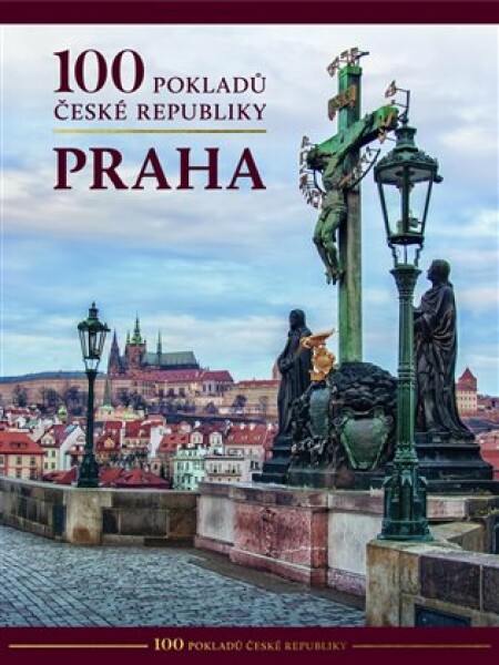 100 pokladů České republiky - Praha