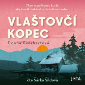 Vlaštovčí kopec - Donna Everhartová - audiokniha