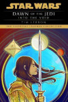 Into the Void: Star Wars Legends (Dawn of the Jedi) Tim Lebbon