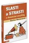 Slasti strasti domácími mazlíčky Šárka Navarová