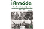 Armáda 11 Československé vojenské jednotky na Středním východě severní Africe 1940-1943 Ondřej Kolář