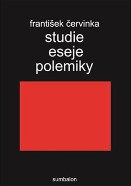 Studie eseje polemiky František Červinka