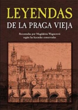 Leyendas de la Praga Vieja