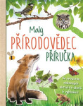 Malý přírodovědec - Příručka - Anita van Saan