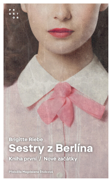 Sestry z Berlína - Brigitte Riebeová