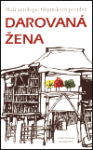 Darovaná žena (poškozená)