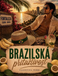 Brazilská přitažlivost - Valentina Perri