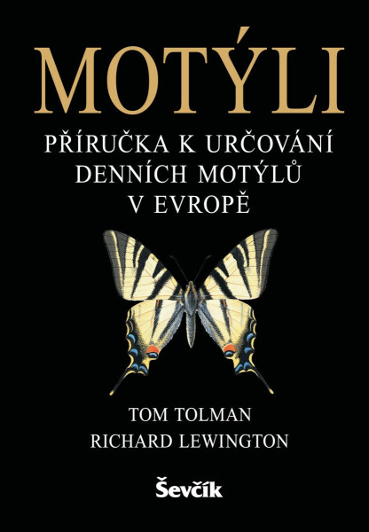 Motýli - Příručka k určování denních motýlů v Evropě - Tom Tolman