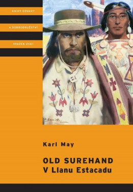 Old Surehand V Llanu Estacadu - Karel May