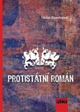 Protistátní román - Václav Rambousek - e-kniha