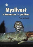 Myslivost kamerou puškou