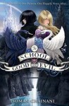 The School for Good and Evil The School for Good and Evil Book vydání Soman Chainani