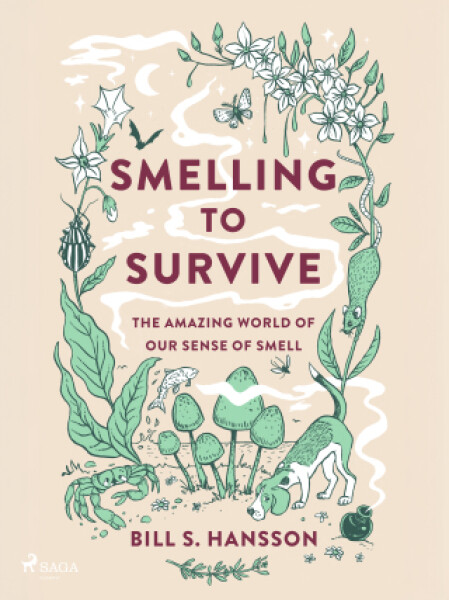 Smelling to Survive - Bill S. Hansson - e-kniha