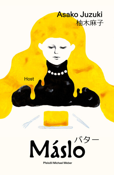Máslo - Asako Juzuki