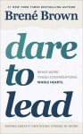 Dare to Lead Brené Brown