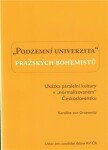 Podzemní univerzita pražských bohemistů. Karolina von Graevenitz