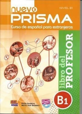 Prisma B1 Nuevo - Libro del profesor - Cerdeira, Paula; Gelabert, Maria Jose