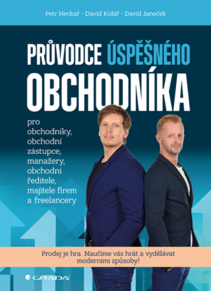 Průvodce úspěšného obchodníka - Petr Neckař, David Kolář, David Janeček - e-kniha