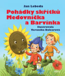 Pohádky skřítků Medovníčka Barvínka,