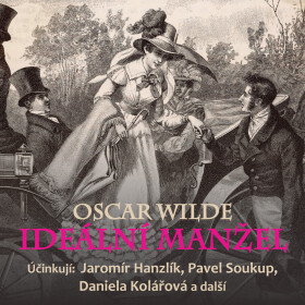 Ideální manžel - Oscar Wilde - audiokniha