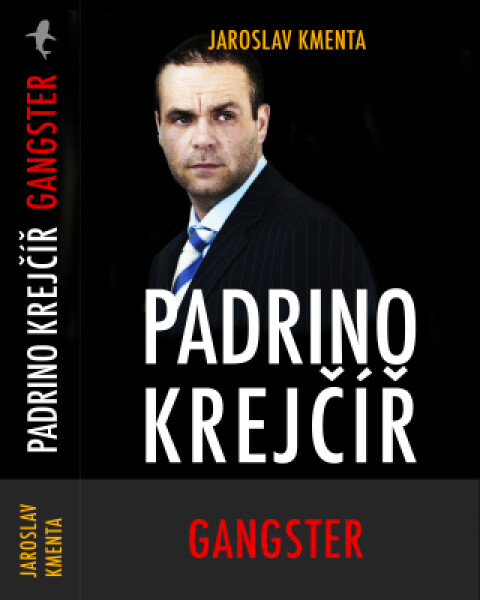 Padrino Krejčíř – Gangster - Jaroslav Kmenta - e-kniha