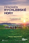 Fenomén Rychlebské hory Pavel Macháček