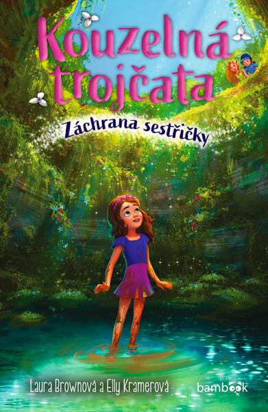Kouzelná trojčata - Záchrana sestřičky - Laura Brownová