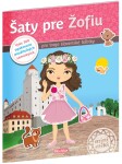 Šaty pre ŽOFIU Kniha samolepiek