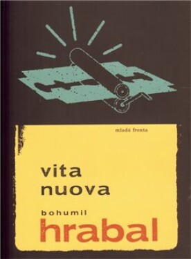 Vita nuova Bohumil Hrabal